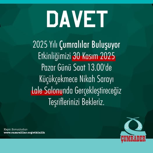 İSTABUL’DAKİ ÇUMRALILAR BULUŞUYOR