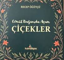 ÖĞÜTÇÜ’NÜN ÜÇÜNCÜ ŞİİR KİTABI  OKUYUCUSUYLA BULUŞTU